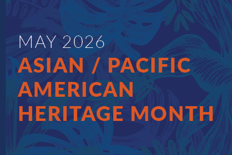 May 2026: AAPI Heritage Month