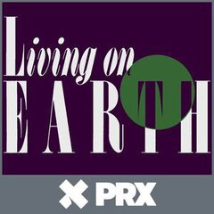 Living on Earth podcast