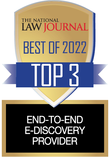 Best End-to-End eDiscovery Provider, Top 3 (2022); Presented by the National Law Journal